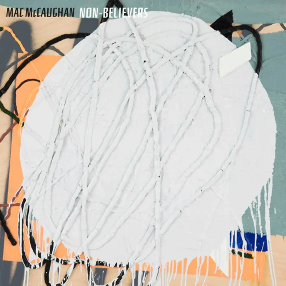Виниловая пластинка Mac McCaughan – Non Believers (Релиз 2015) Sealed