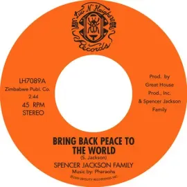 Виниловая пластинка Spencer Jackson Fami - Bring Back Peace To The World Pt. I / Bring Back Peace To