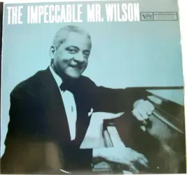 Б/У виниловая пластинка Teddy Wilson – The Impeccable Mr. Wilson