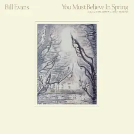 Виниловая пластинка Bill Evans - You Must Believe In Spring [New Vinyl LP]