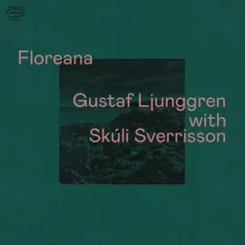 Виниловая пластинка Gustaf Ljunggren / Skúli Sverrisson – Floreana (Релиз 2022)