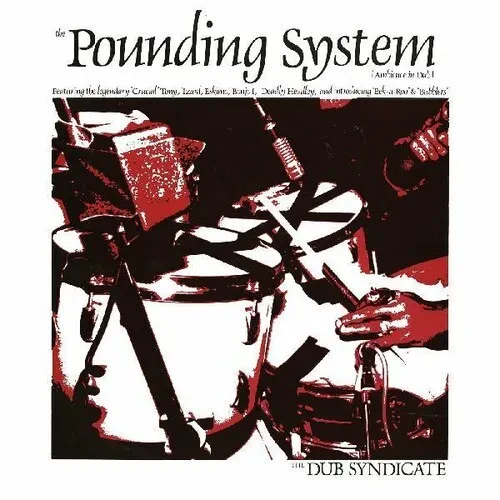 Виниловая пластинка Dub Syndicate - Pounding System [New Vinyl LP] Bonus Track, Digital Download