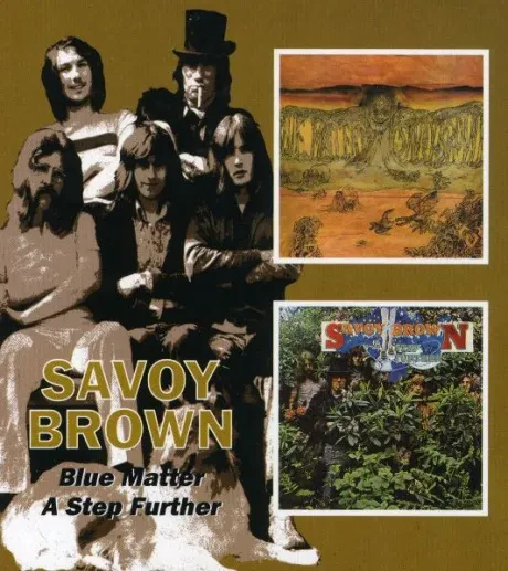 SAVOY BROWN - Blue Matter / A Step Further (2CD)