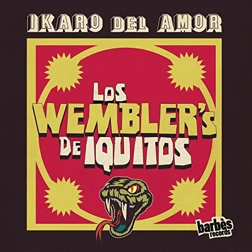 Виниловая пластинка Wembler's De Iquitos – Ikaro Del Amor (Релиз 2017)