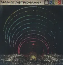 Виниловая пластинка Man or Astro-man? - Defcon 5...4...3...2...1 [New Vinyl LP]