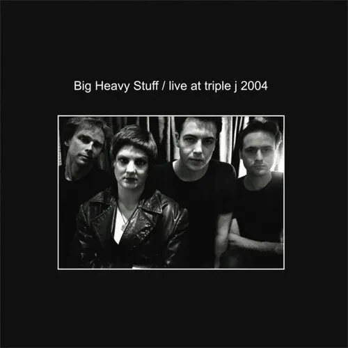 Виниловая пластинка Big Heavy Stuff - Live At Triple J 2004 [New Vinyl LP] Australia - Import