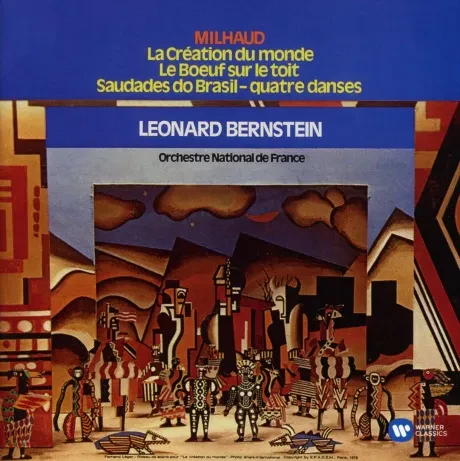 LEONARD BERNSTEIN - Milhaud: La Creation Du Monde Etc (CD)