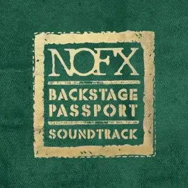 Виниловая пластинка NOFX - Nofx : Backstage Passport Soundtrack [New Vinyl LP]