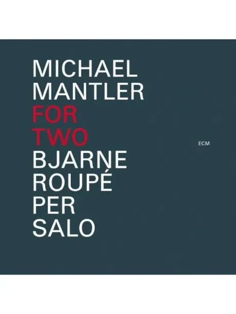 MANTLER, MICHAEL - For Two (CD)