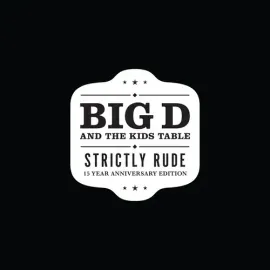 Виниловая пластинка Brain Failure / Big D And The Kids Table - Strictly Rude [New Vinyl LP] Black, C