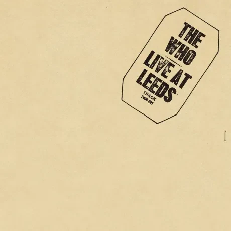 Виниловая пластинка The Who – Live At Leeds