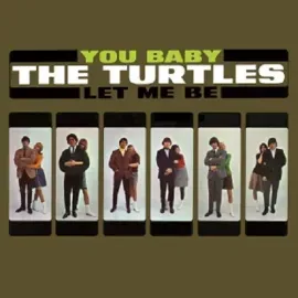 Виниловая пластинка The Turtles - You Baby [New Vinyl LP] Bonus Tracks, Rmst