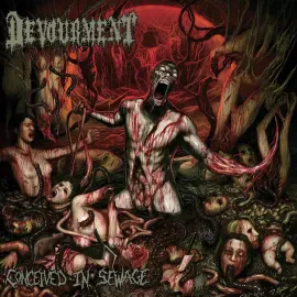 Виниловая пластинка Devourment – Conceived In Sewage (Релиз 2013)