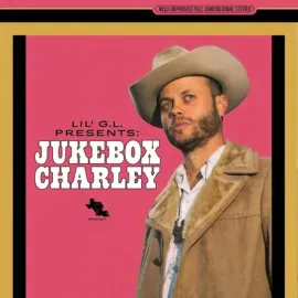 Виниловая пластинка Charley Crockett – Lil G.L. Presents: Jukebox Charley (Релиз 2022) Sealed