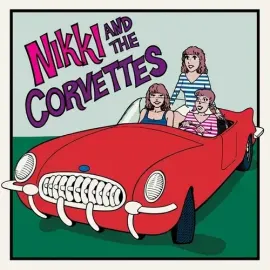 Виниловая пластинка Nikki / Corvettes - Nikki And The Corvettes [New Vinyl LP]