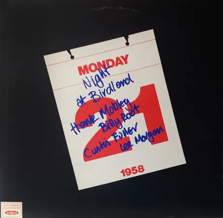 Виниловая пластинка Hank Mobley, Billy Root, Curtis Fuller & Lee Morgan – Monday Night At Birdland Б/У