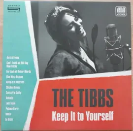 Виниловая пластинка THE TIBBS – Keep It To Yourself