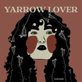 Виниловая пластинка Fontine - Yarrow Lover [New Vinyl LP] Colored Vinyl