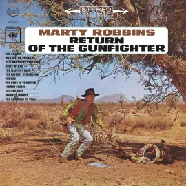 Виниловая пластинка Marty Robbins – The Return Of The Gunfighter Релиз 2024