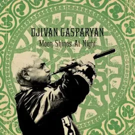 Виниловая пластинка Djivan Gasparyan - Moon Shines At Night [New Vinyl LP] Digital Download