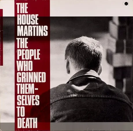 THE HOUSEMARTINS - The People Who Grinned Themselves To Death (LP , Used)