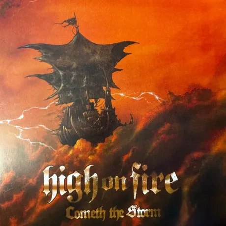 Виниловая пластинка High On Fire – Cometh The Storm