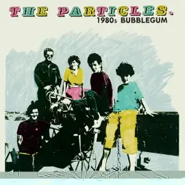 Виниловая пластинка The Particles - 1980s Bubblegum [New Vinyl LP]