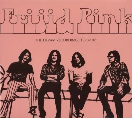 FRIJID PINK - The Deram Recordings 1970-1971 (2CD)