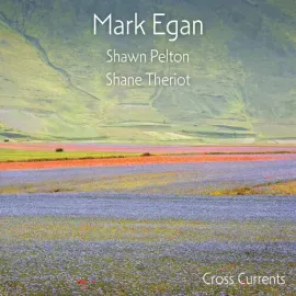 Виниловая пластинка Mark Egan - Cross Currents [New Vinyl LP] 180 Gram