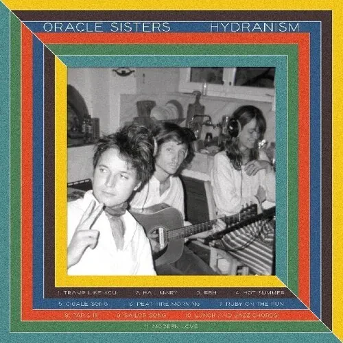 Виниловая пластинка Oracle Sisters - Hydranism [New Vinyl LP] Colored Vinyl, Cream