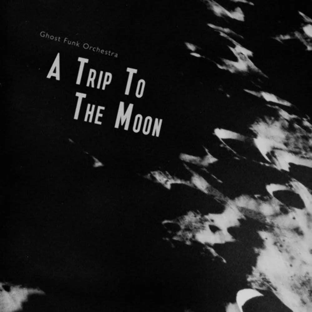 Виниловая пластинка Ghost Funk Orchestra – A Trip to the Moon 2024