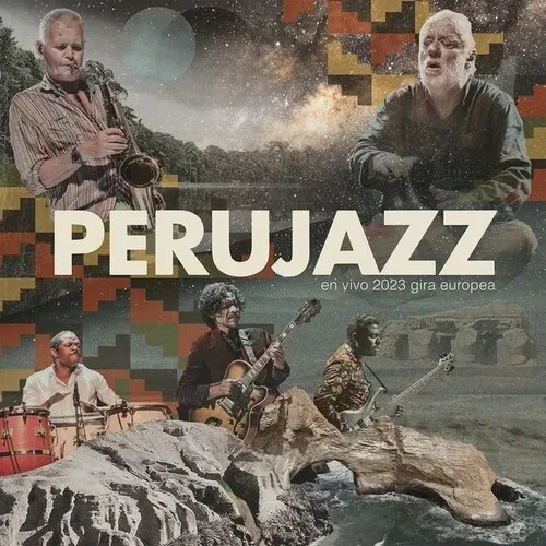 Виниловая пластинка Perujazz - En Vivo 2023 Gira Europea [New Vinyl LP]