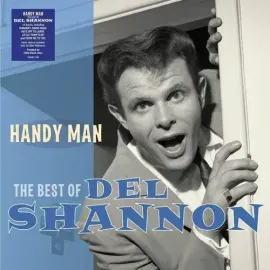 Виниловая пластинка Del Shannon - Handy Man: The Best Of - 140-Gram Black Vinyl [New Vinyl LP] Black