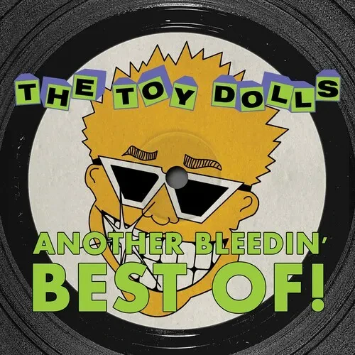 Виниловая пластинка Toy Dolls - Another Bleedin' Best Of [New Vinyl LP] Colored Vinyl, Yellow
