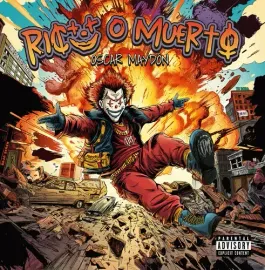 Виниловая пластинка Oscar Maydon - Rico O Muerto 1 [New Vinyl LP] Explicit, Stickers