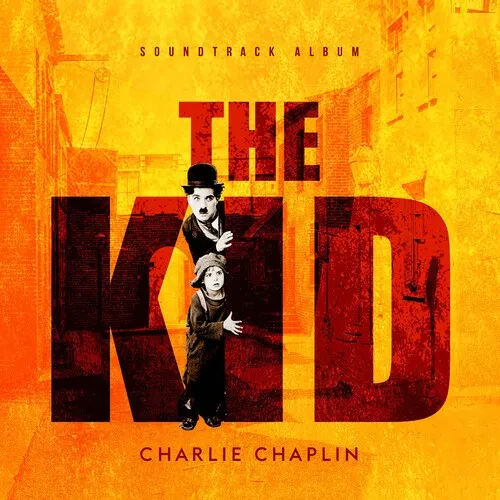 Виниловая пластинка Charlie Chaplin - The Kid (Original Soundtrack) [New Vinyl LP] Ltd Ed