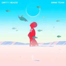 Виниловая пластинка Dirty Heads – Swim Team Релиз 2023 Sealed