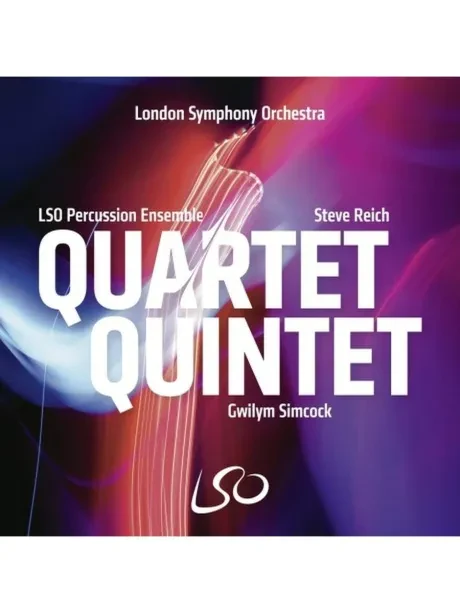 LSO PERCUSSION ENSEMBLE - Quartet Quintet: Music By Steve Reich, Gwilym Simcock, Chick Corea, Makoto Ozone, Joe Locke (CD)