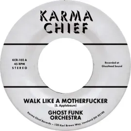 Виниловая пластинка Ghost Funk Orchestra – Walk Like A Motherfucker / Isaac Hayes (Релиз 2018)