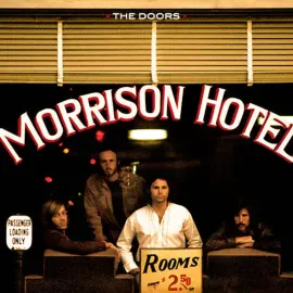 Виниловая пластинка The Doors – Morrison Hotel