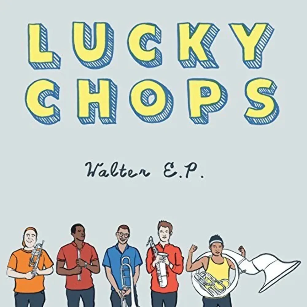 Виниловая пластинка Lucky Chops – Walter (Релиз 2017)