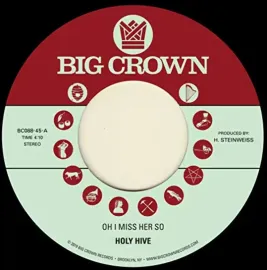 Виниловая пластинка Holy Hive – Oh I Miss Her So