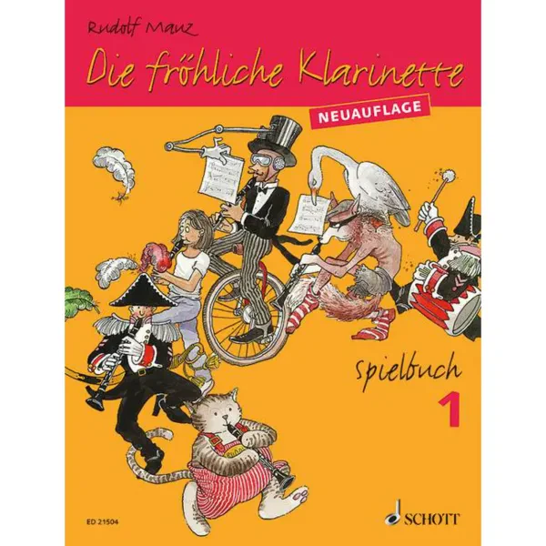 Учебное пособие Schott Music Die fröhliche Klarinette 1