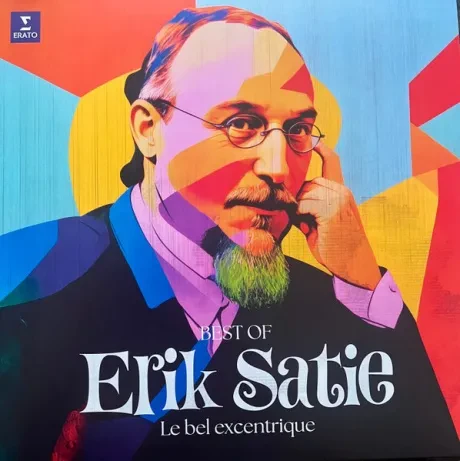 Виниловая пластинка Erik Satie – Le Bel Excentrique