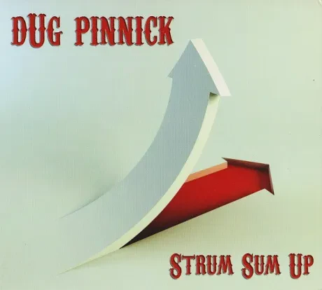 DUG PINNICK - Strum It Up (CD)