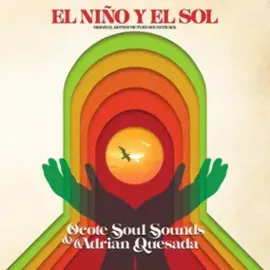 Виниловая пластинка Ocote Soul Sounds – El Niño y El Sol (Original Motion Picture Soundtrack) 2023
