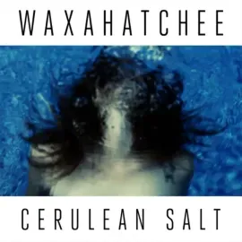 Виниловая пластинка Waxahatchee – Cerulean Salt Релиз 2023 Sealed