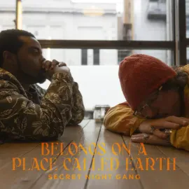 Виниловая пластинка Secret Night Gang – Belongs on a Place Called Earth (Релиз 2023) Sealed