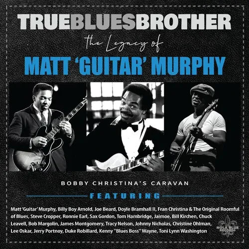 Виниловая пластинка Various Artists - True Blues Brother: The Legacy Of Matt 'Guitar' Murphy [New Vi
