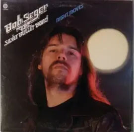 Виниловая пластинка Bob Seger – Night Moves (Релиз 1976)